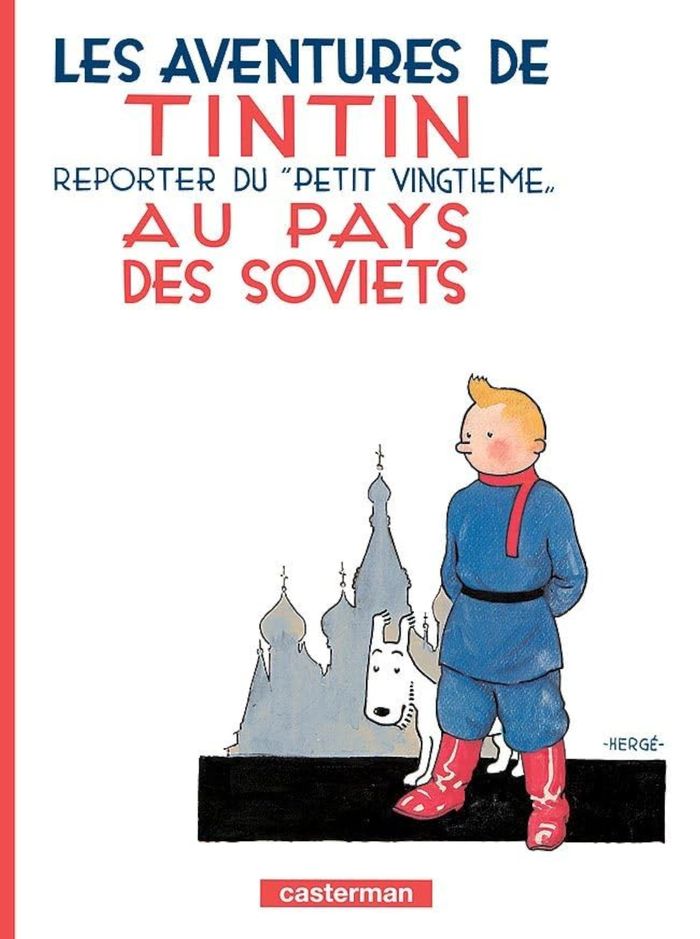 Couverture du livre « Les aventures de Tintin, reporter du "Petit vingtième", au pays des Soviets » de Hergé, librairie Les Contes Infusés à Corte