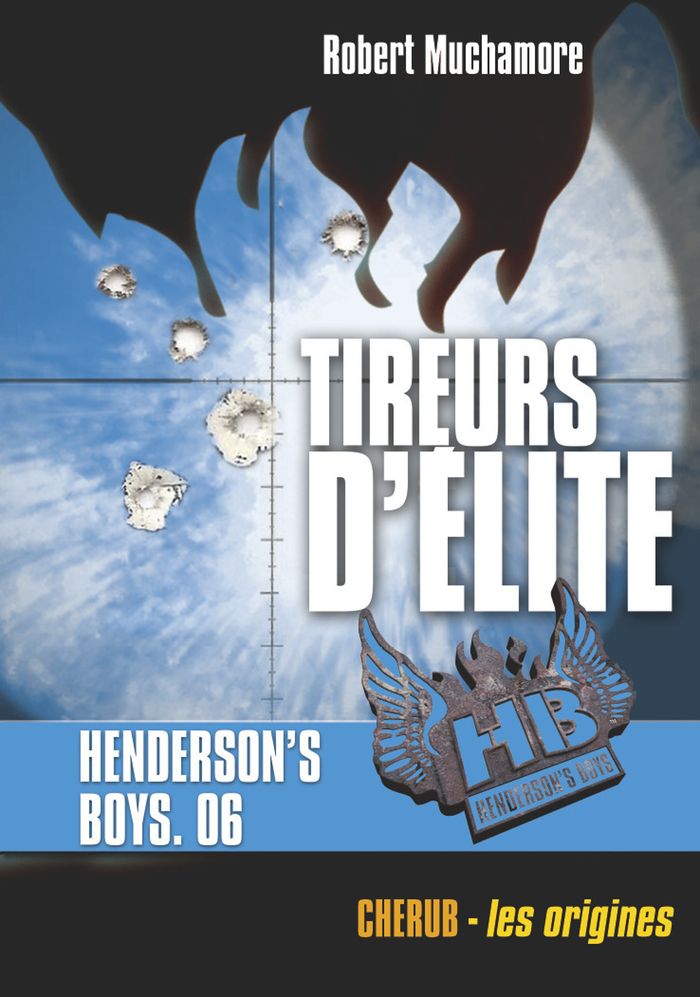 Couverture du livre « Tireurs d'élite » de Robert Muchamore, librairie Les Contes Infusés à Corte