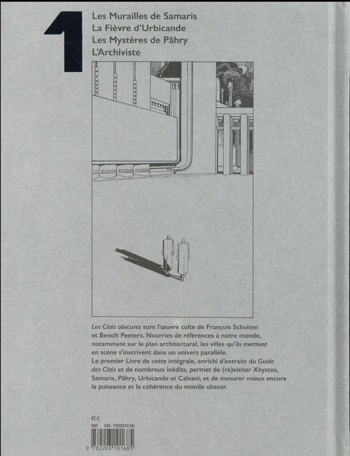 Quatrième de couverture de « LES CITES OBSCURES - LES CITES OBSCURES - INTEGRALE - LIVRE 1 »