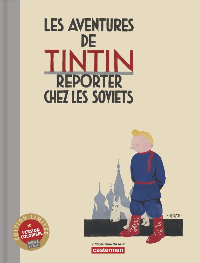 Couverture du livre « Les aventures de Tintin reporter chez les soviets », librairie Les Contes Infusés à Corte