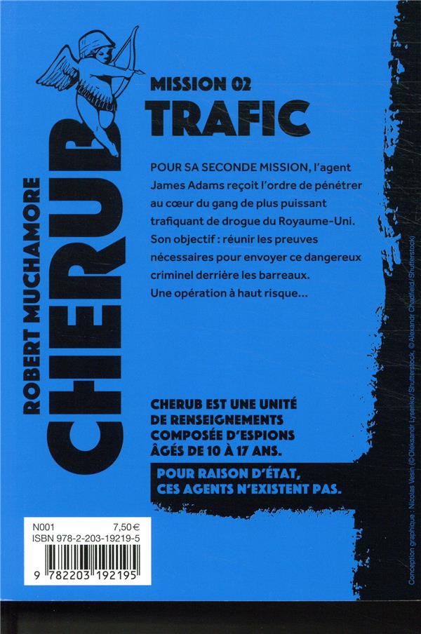 Quatrième de couverture de « CHERUB - T02 - CHERUB - MISSION 2 : TRAFIC »