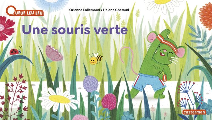 Couverture du livre « À la Queue Leu Leu - Une souris verte » de Orianne Lallemand, librairie Les Contes Infusés à Corte