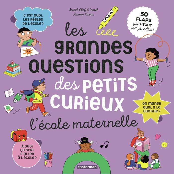 Couverture du livre « L'école maternelle » de Astrid Chef d'Hotel, librairie Les Contes Infusés à Corte