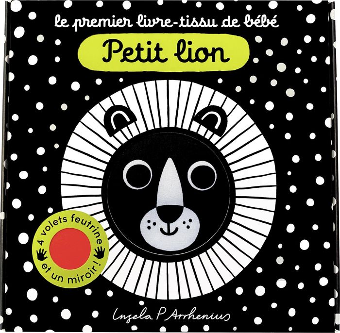 Couverture du livre « Petit lion : 4 volets feutrines et un miroir » de Ingela Peterson Arrhenius, librairie Les Contes Infusés à Corte