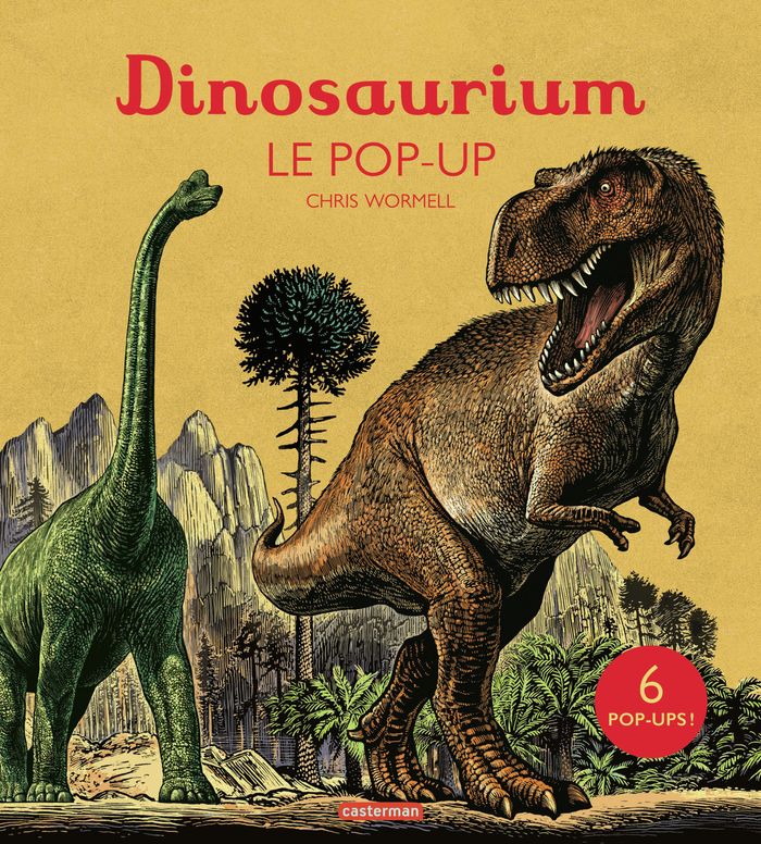 Couverture du livre « ENCYCLOPEDIUM - DINOSAURIUM - LE POP-UP » de Wormell, librairie Les Contes Infusés à Corte