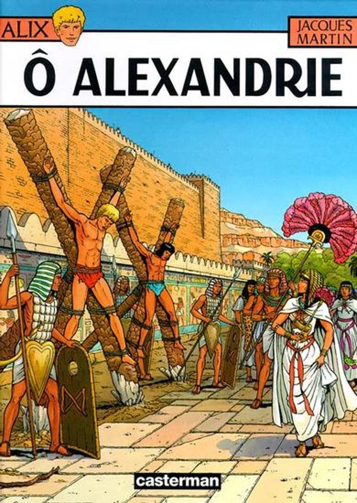 Couverture du livre « ALIX - T20 - O ALEXANDRIE » de Martin, librairie Les Contes Infusés à Corte