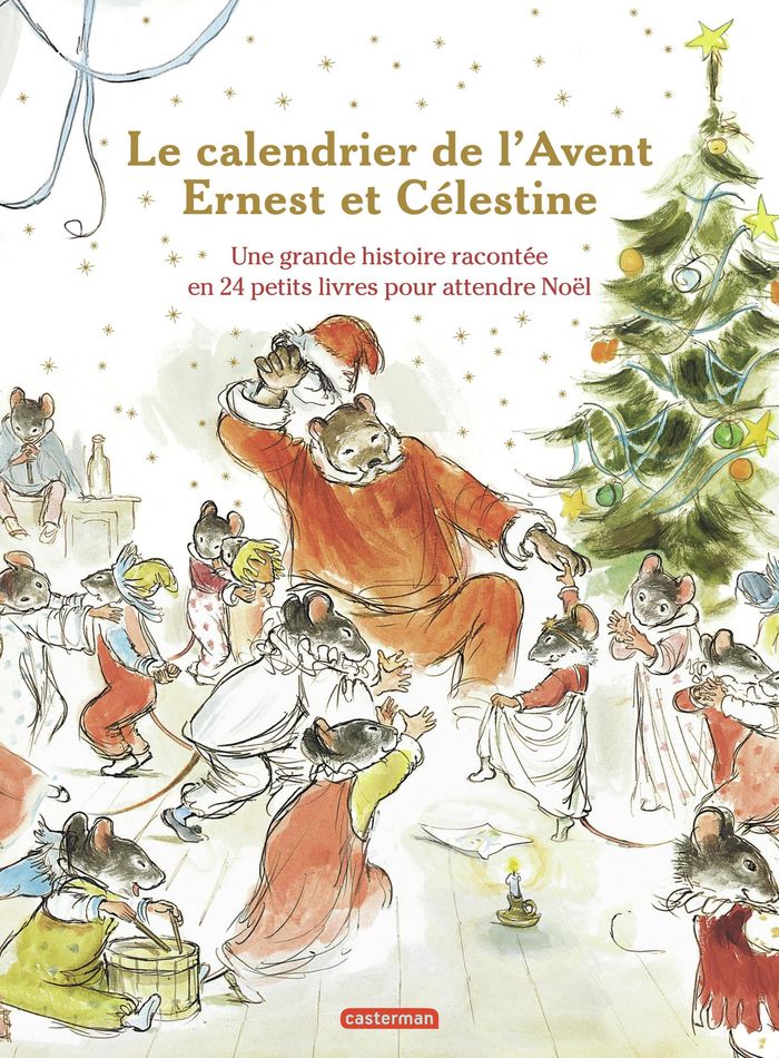 Couverture du livre « ERNEST ET CELESTINE - LE CALENDRIER DE L'AVENT - NOUVELLE EDITION », librairie Les Contes Infusés à Corte