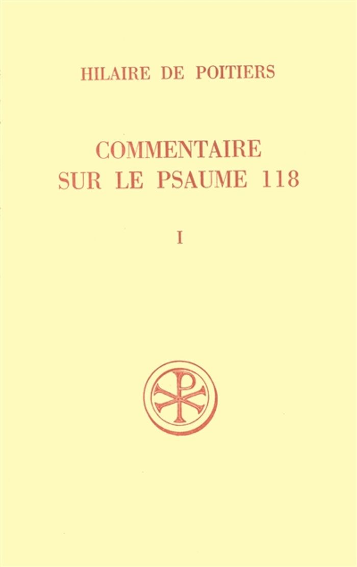 Couverture du livre « COMMENTAIRE SUR LE PSAUME 118 TOME 1 » de Hilaire De Poitiers, librairie Les Contes Infusés à Corte