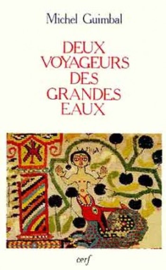 Couverture du livre « DEUX VOYAGEURS DES GRANDES EAUX » de Michel Guimbal, librairie Les Contes Infusés à Corte