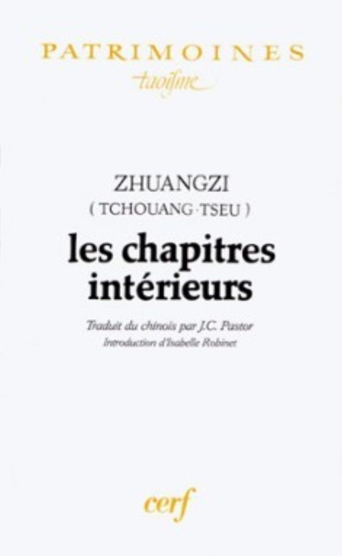 Couverture du livre « LES CHAPITRES INTERIEURS » de (tchouang- Zhuangzi, librairie Les Contes Infusés à Corte