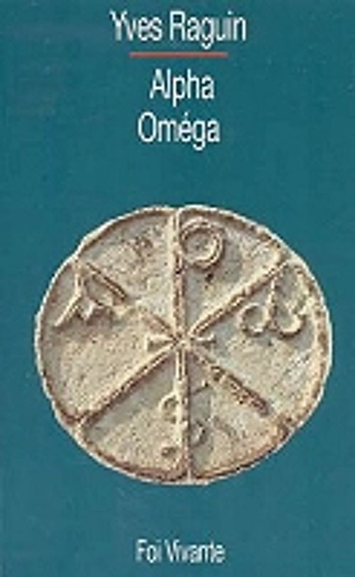 Couverture du livre « ALPHA ET OMEGA » de Yves Raquin, librairie Les Contes Infusés à Corte