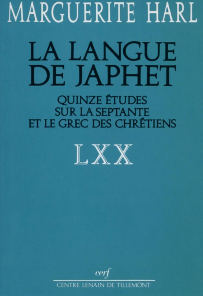 Couverture du livre « LA LANGUE DE JAPHET » de Marguerite Harl, librairie Les Contes Infusés à Corte