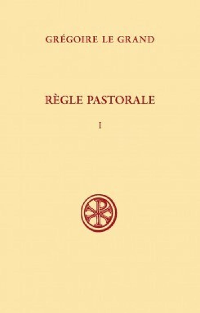 Couverture du livre « SC 381 REGLE PASTORALE - TOME 1 » de Gregoire Le Grand, librairie Les Contes Infusés à Corte
