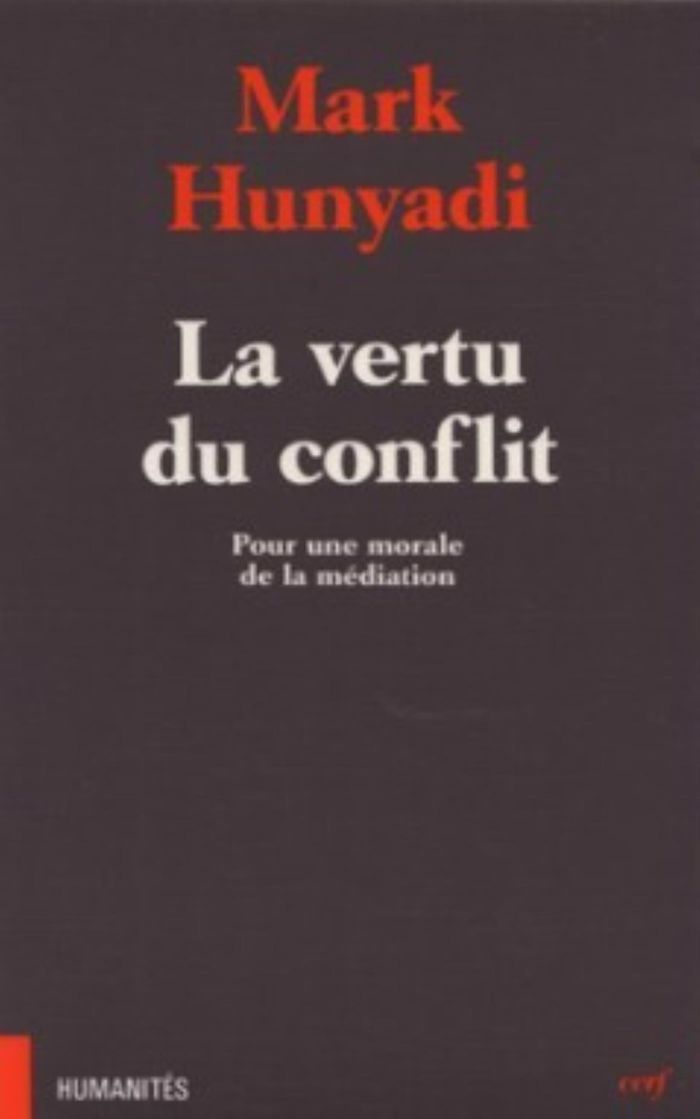 Couverture du livre « LA VERTU DU CONFLIT », librairie Les Contes Infusés à Corte