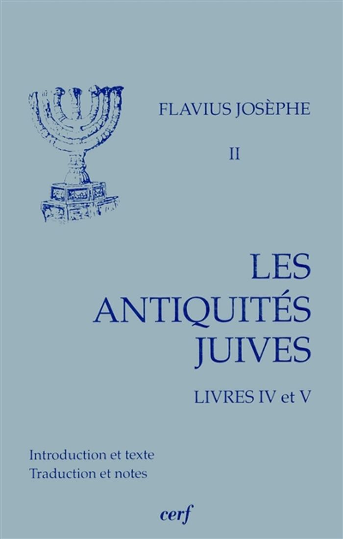 Couverture du livre « LES ANTIQUITES JUIVES, LIVRES IV A V » de Flavius Josephe, librairie Les Contes Infusés à Corte