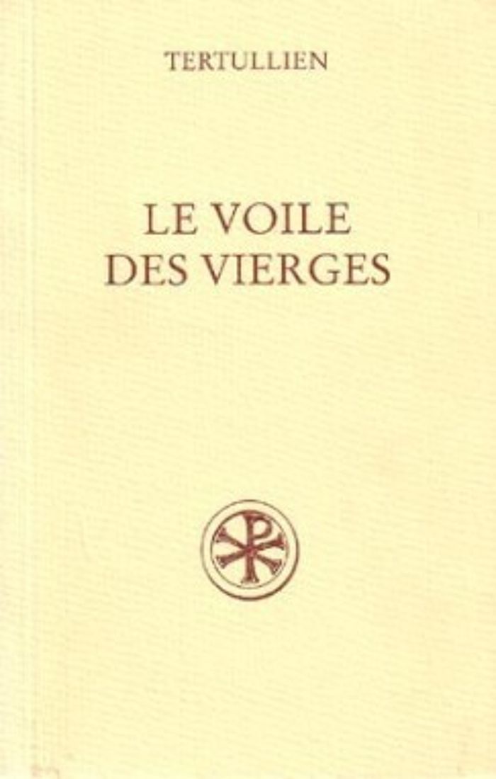 Couverture du livre « SC 424 LES VOILE DES VIERGES » de Tertullien, librairie Les Contes Infusés à Corte