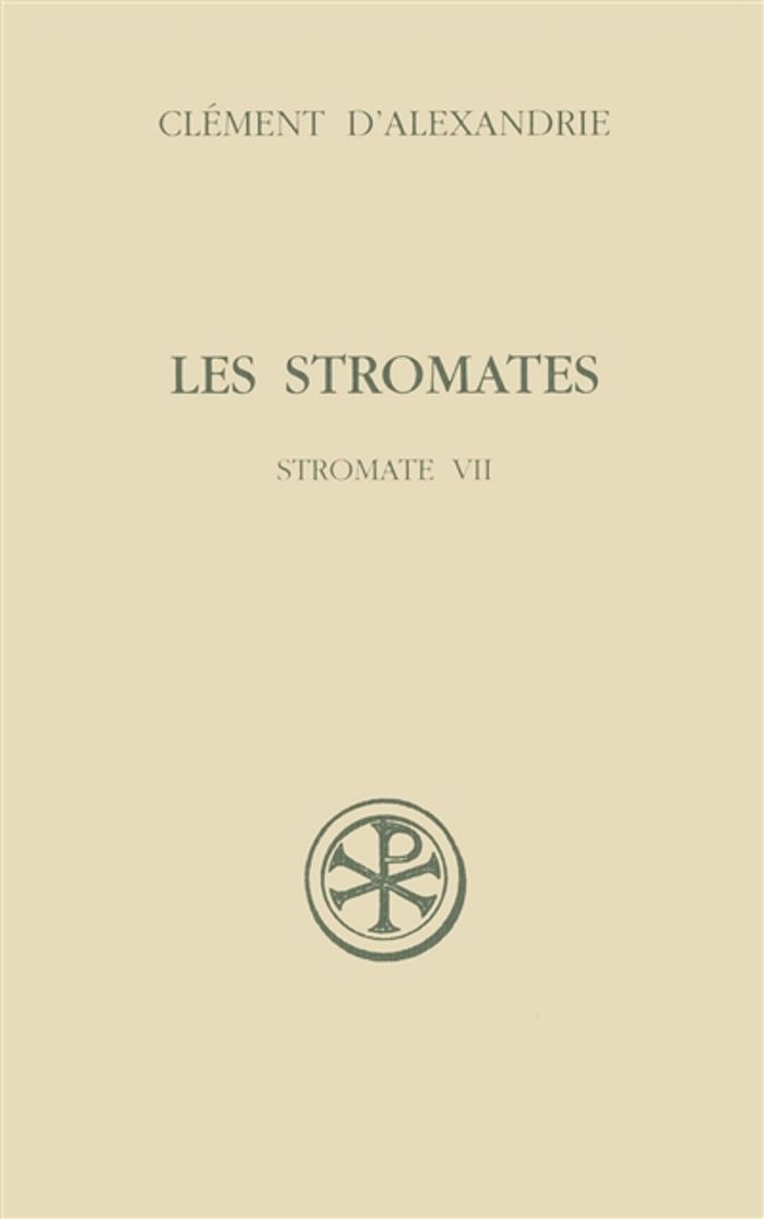 Couverture du livre « SC 428 LES STROMATES - STROMATE VII », librairie Les Contes Infusés à Corte