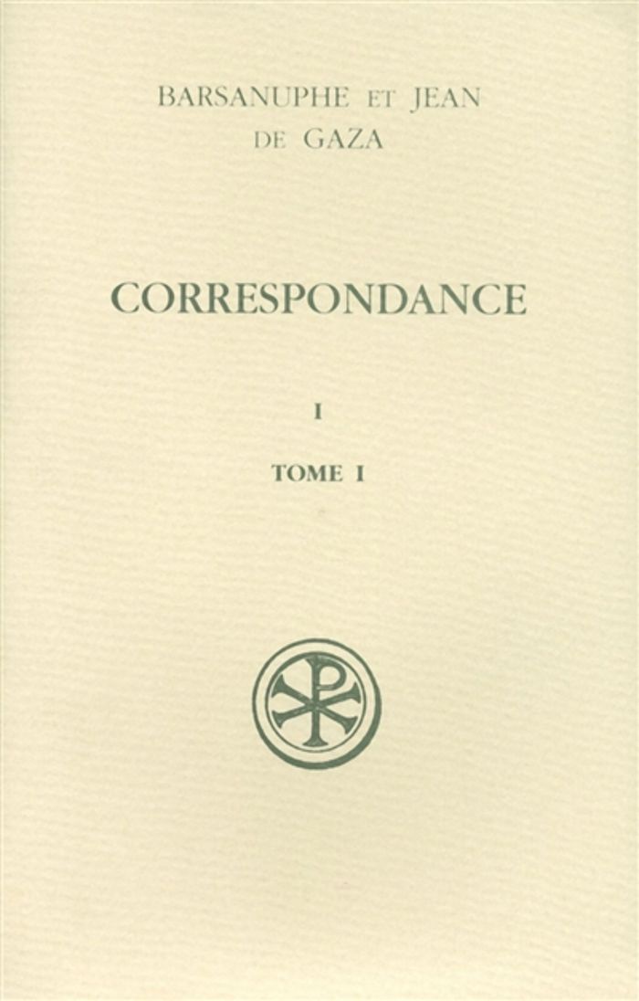 Couverture du livre « SC 426 CORRESPONDANCE I, 1 » de Barsanuphe, librairie Les Contes Infusés à Corte