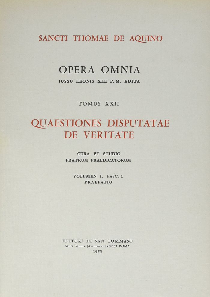 Couverture du livre « OPERA OMNIA - TOME 22 QUAESTIONES DISPUTATAE DE VERITATE VOLUME 1 FASCICULE 1 & 2 » de D'Aquin Thomas, librairie Les Contes Infusés à Corte