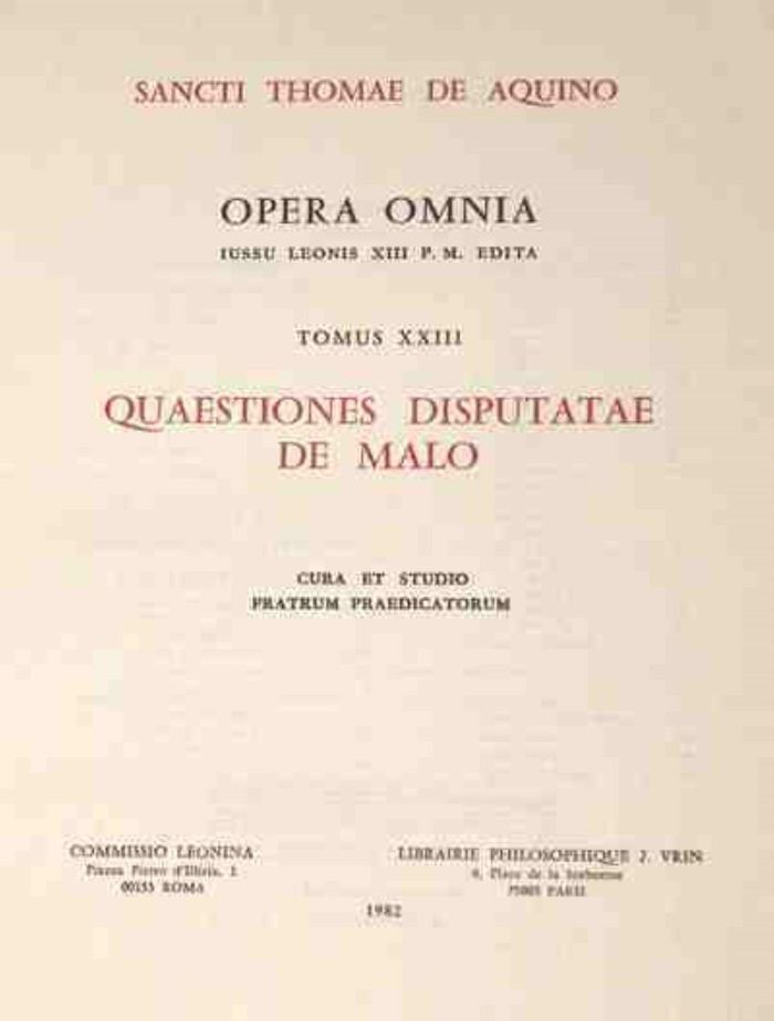 Couverture du livre « OPERA OMNIA - TOME 23 QUAESTIONES DISPUTATAE DE MALO » de D'Aquin Thomas, librairie Les Contes Infusés à Corte