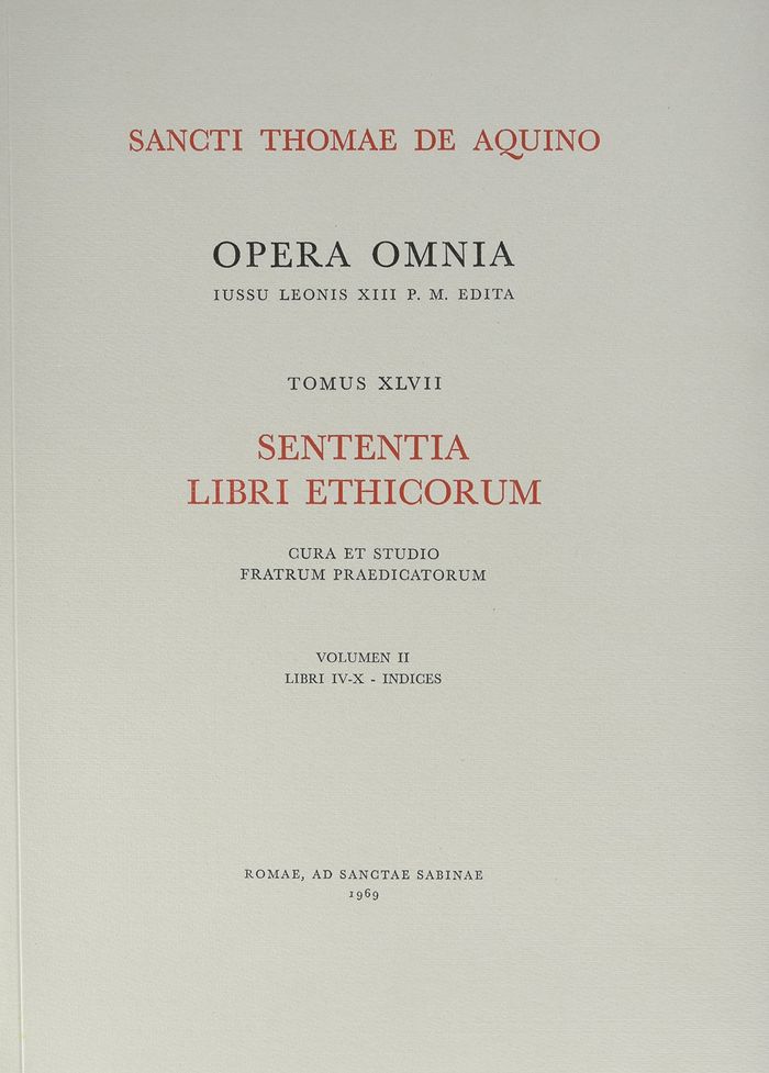 Couverture du livre « OPERA OMNIA - TOME 47 SENTENTIA LIBRI ETHICORUM » de D'Aquin Thomas, librairie Les Contes Infusés à Corte