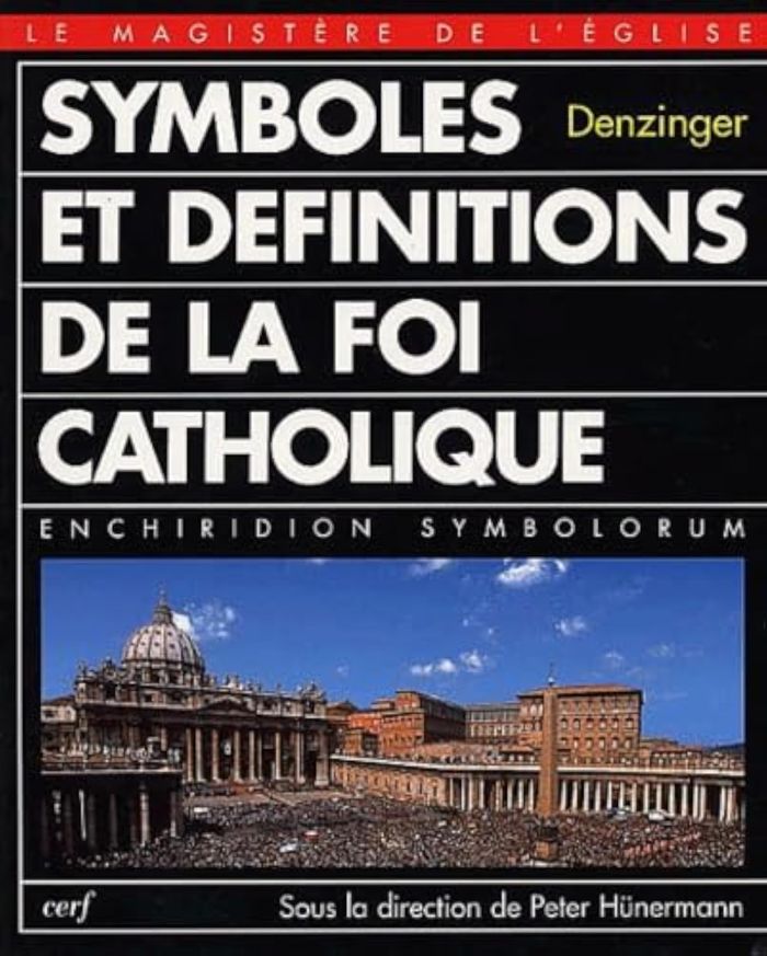 Couverture du livre « SYMBOLES ET DEFINITIONS DE LA FOI CATHOLIQUE » de Heinrich Denzinger, librairie Les Contes Infusés à Corte