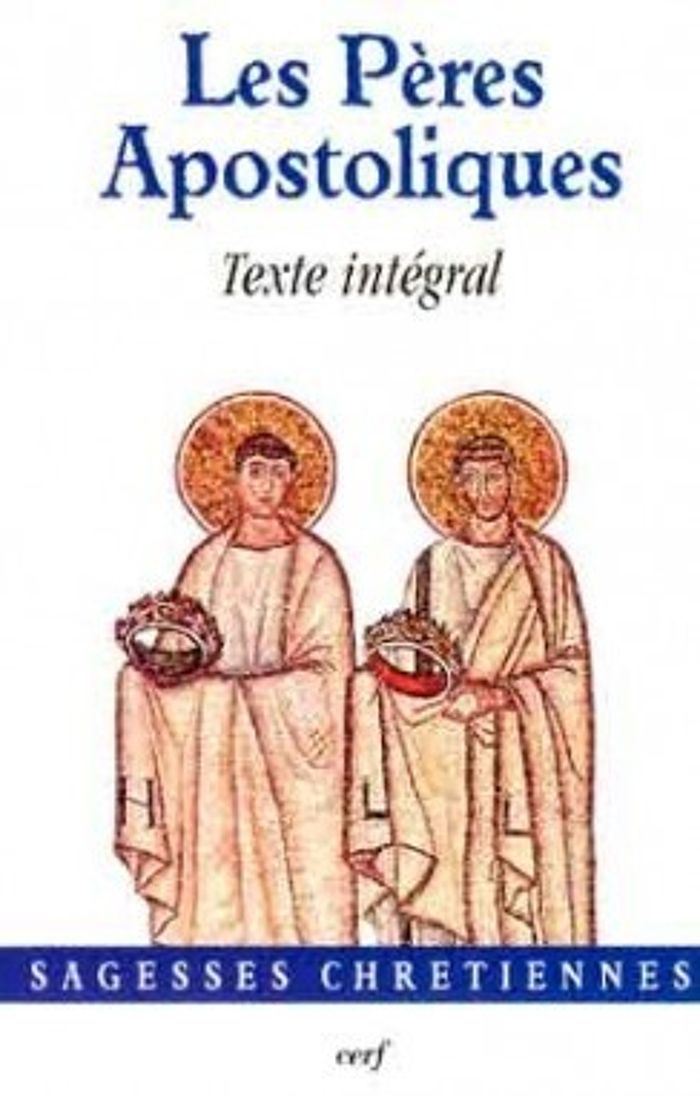 Couverture du livre « LES PERES APOSTOLIQUES - TEXTE INTEGRAL », librairie Les Contes Infusés à Corte