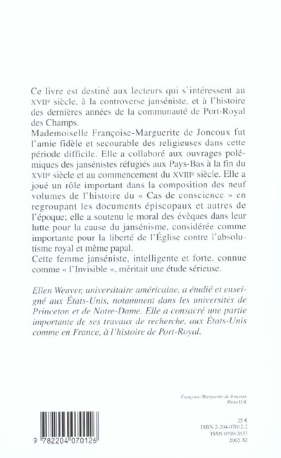 Quatrième de couverture de « MADEMOISELLE DE JONCOUX : POLEMIQUE JANSENISTE A LA VEILLE DE LA BULLE UNIGENITUS »