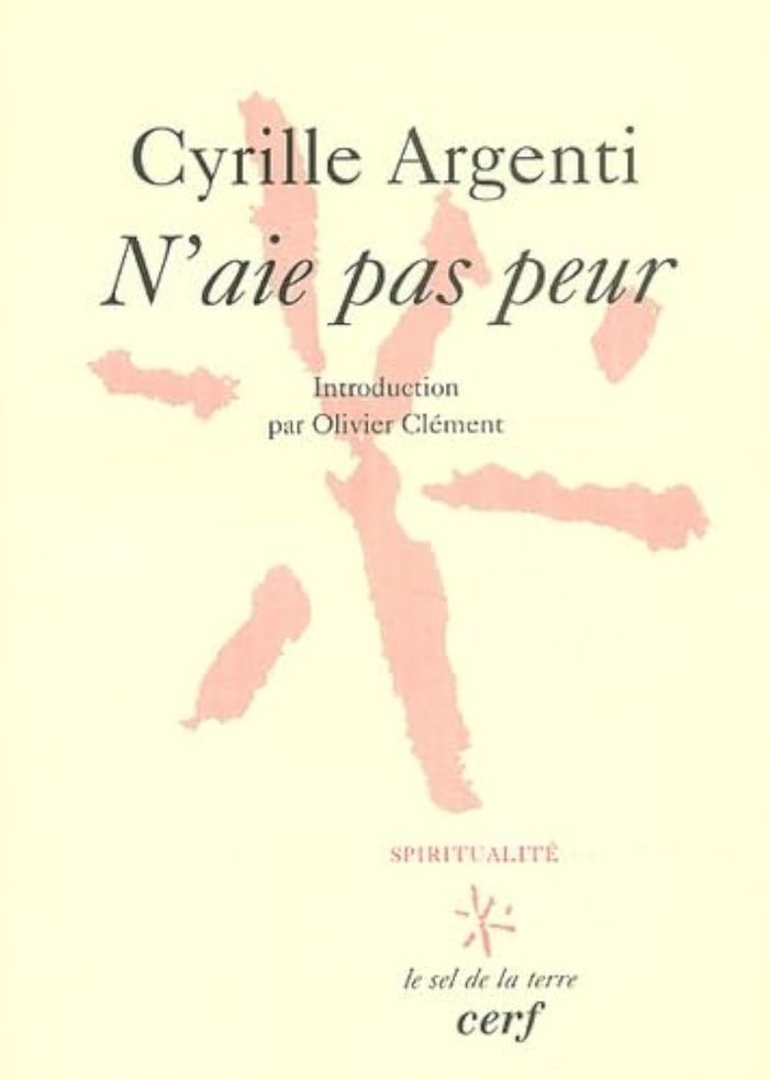 Couverture du livre « N'AIE PAS PEUR » de Cyrille Argenti, librairie Les Contes Infusés à Corte