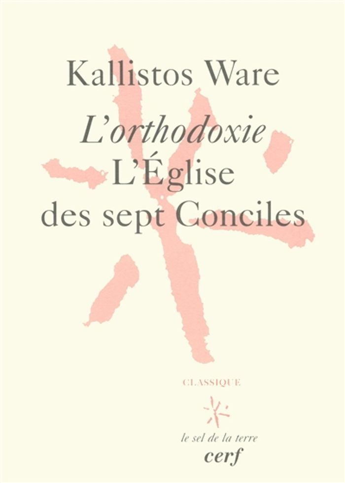 Couverture du livre « L'ORTHODOXIE » de Kallistos Ware, librairie Les Contes Infusés à Corte