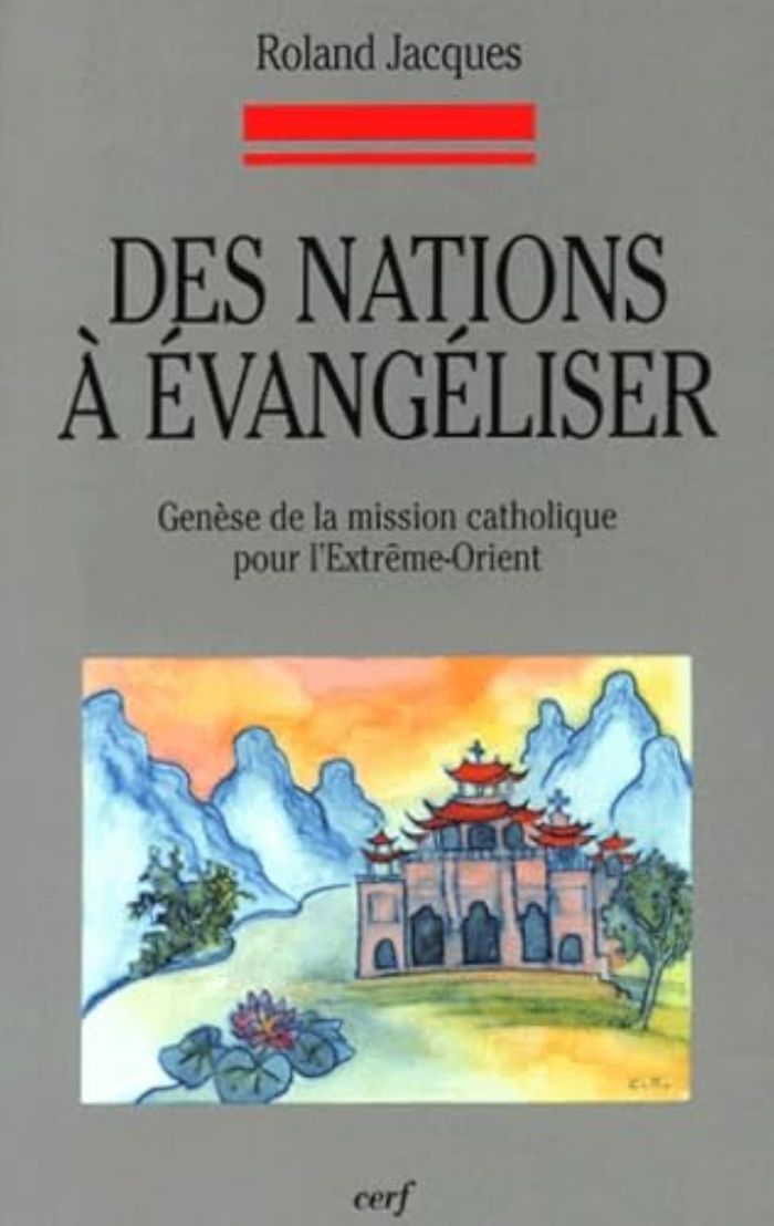 Couverture du livre « DES NATIONS A EVANGELISER » de Roland Jacques, librairie Les Contes Infusés à Corte