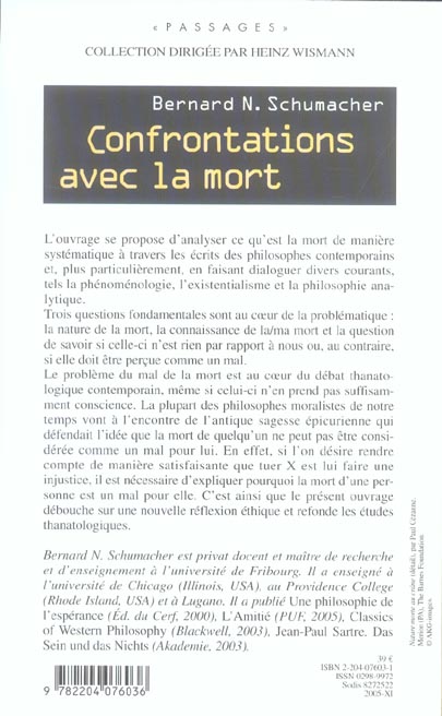 Quatrième de couverture de « CONFRONTATIONS AVEC LA MORT »