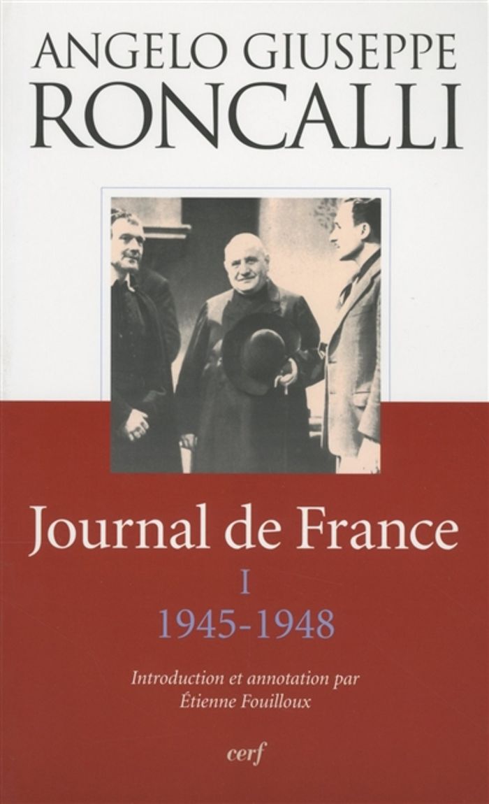 Couverture du livre « JOURNAL DE FRANCE I 1945-1948 » de Roncalli Angelo Gius, librairie Les Contes Infusés à Corte