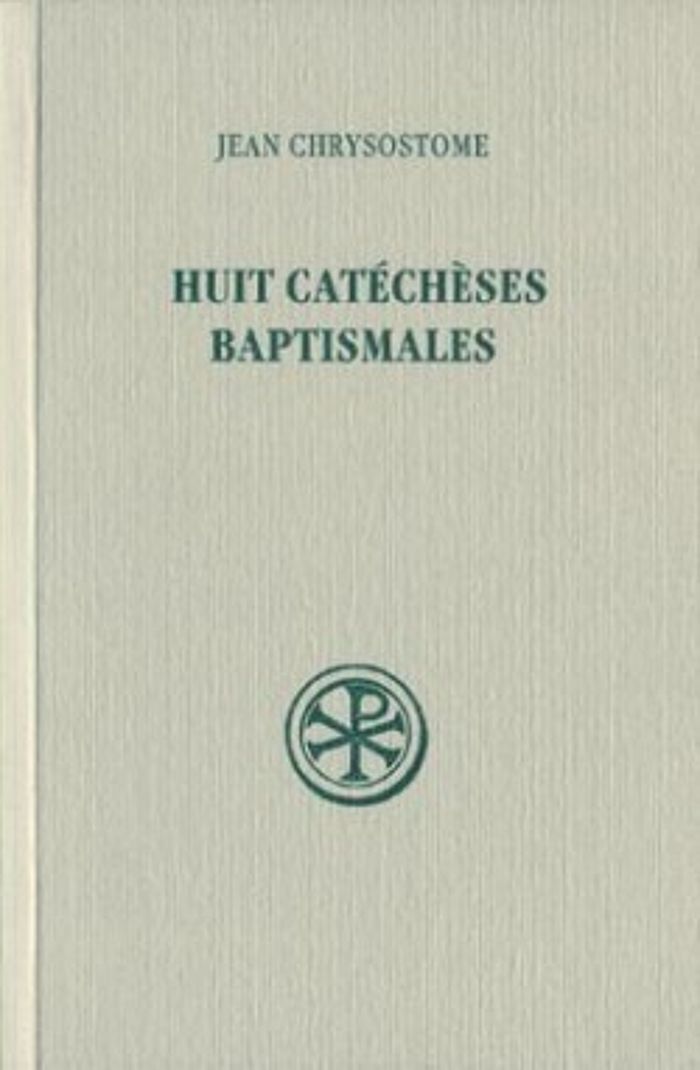 Couverture du livre « SC 50 HUIT CATECHESES BAPTISMALES INEDITES » de Jean Chrysostome, librairie Les Contes Infusés à Corte