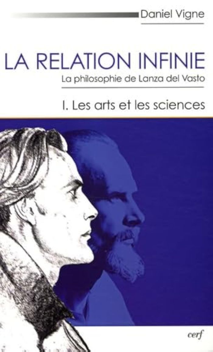 Couverture du livre « LA RELATION INFINIE - TOME 1 LES ARTS ET LES SCIENCES », librairie Les Contes Infusés à Corte