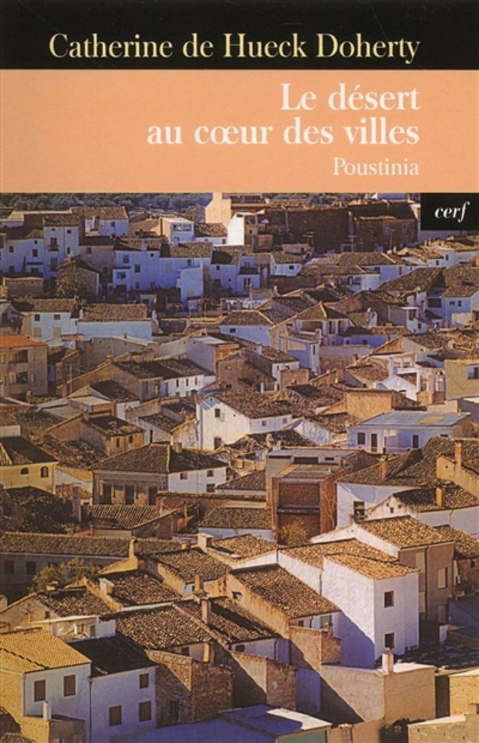 Couverture du livre « LE DESERT AU COEUR DES VILLES » de Hueck Doherty Cather, librairie Les Contes Infusés à Corte