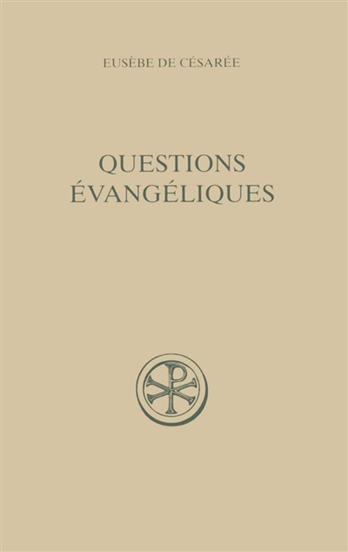 Couverture du livre « SC 523 QUESTIONS EVANGELIQUES » de Eusebe De Cesaree, librairie Les Contes Infusés à Corte