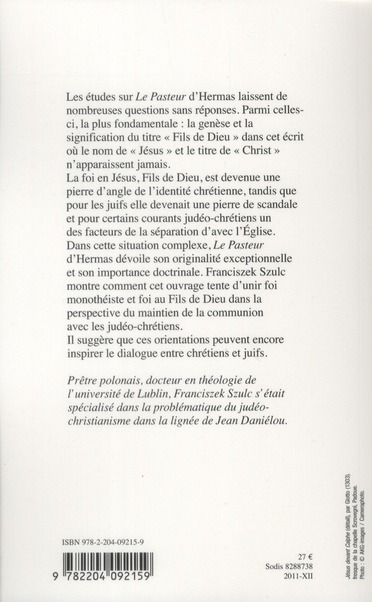 Quatrième de couverture de « LE FILS DE DIEU POUR LES JUDEO-CHRETIENS DANS LEPASTEUR D'HERMAS »