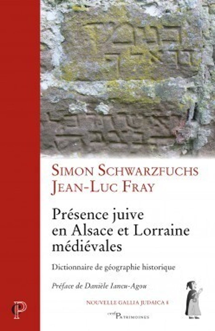 Couverture du livre « PRESENCE JUIVE EN ALSACE ET LORRAINE MEDIEVALES » de Simon Schwarzfuchs, librairie Les Contes Infusés à Corte