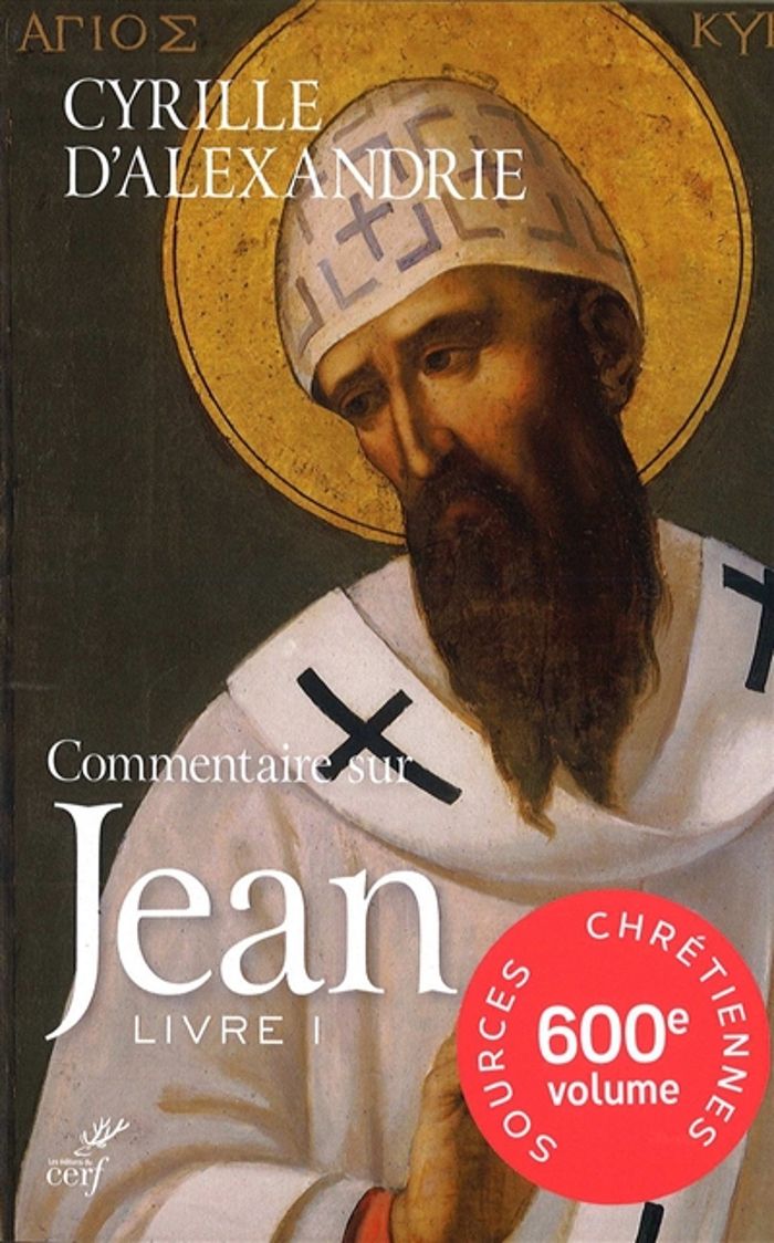 Couverture du livre « COMMENTAIRE SUR JEAN, LIVRE 1 » de Alexandrie Cyrille D, librairie Les Contes Infusés à Corte