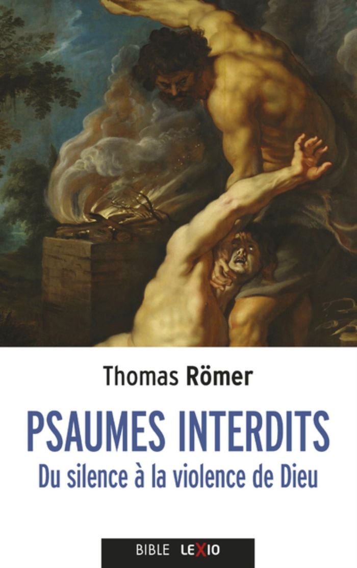 Couverture du livre « Psaumes interdits : du silence à la violence de Dieu » de Thomas Römer, librairie Les Contes Infusés à Corte