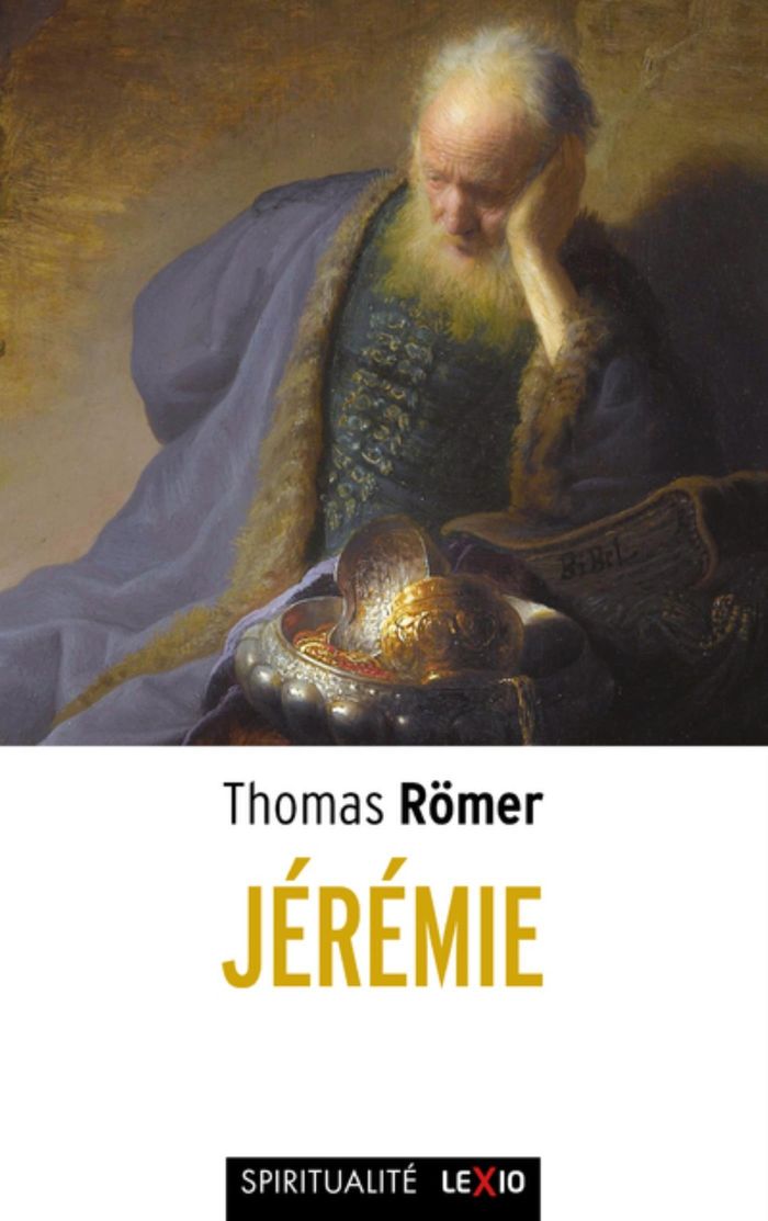 Couverture du livre « Jérémie : du prophète au livre » de Thomas Römer, librairie Les Contes Infusés à Corte