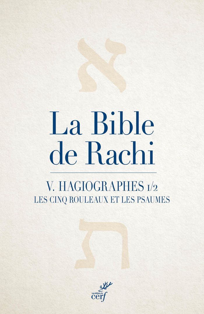Couverture du livre « LA BIBLE DE RACHI V - LES HAGIOGRAPHES 1/2 » de Rachi, librairie Les Contes Infusés à Corte