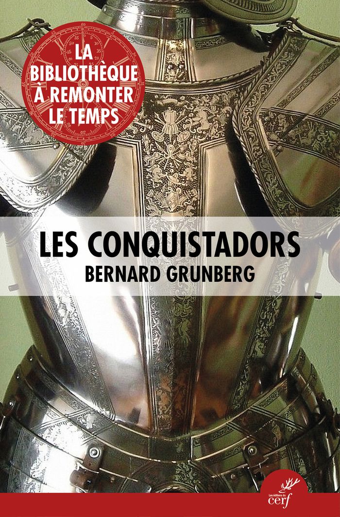 Couverture du livre « Les conquistadors » de Bernard Grunberg, librairie Les Contes Infusés à Corte