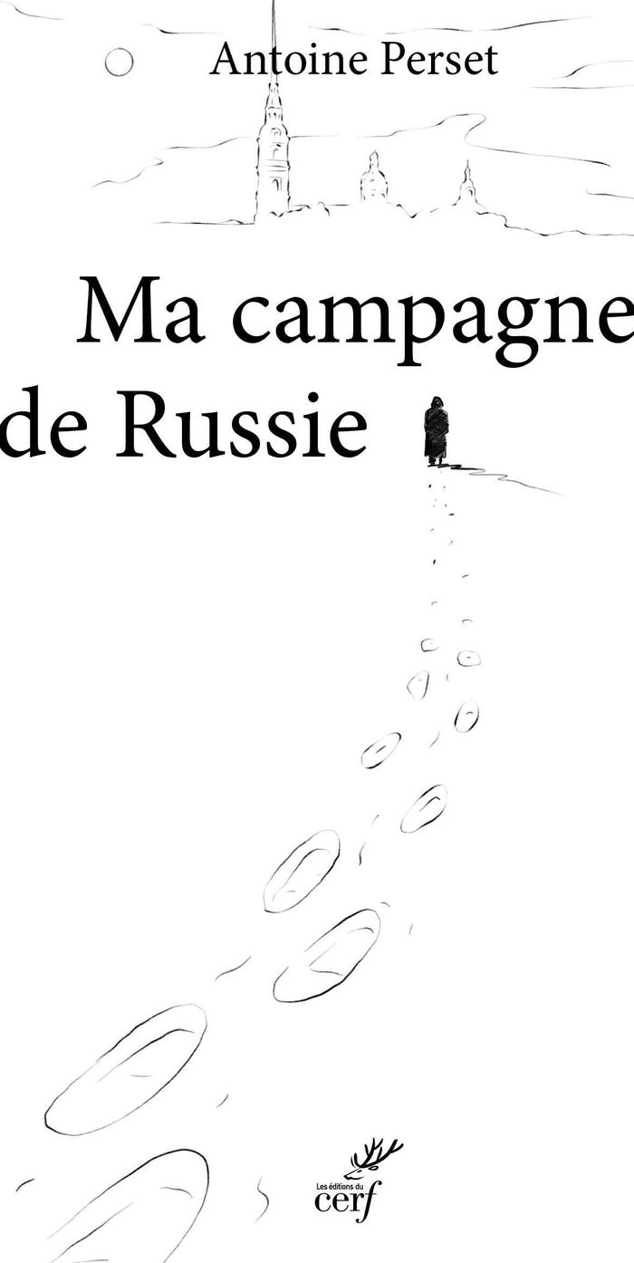 Couverture du livre « Ma campagne de Russie » de Antoine PERSET, librairie Les Contes Infusés à Corte