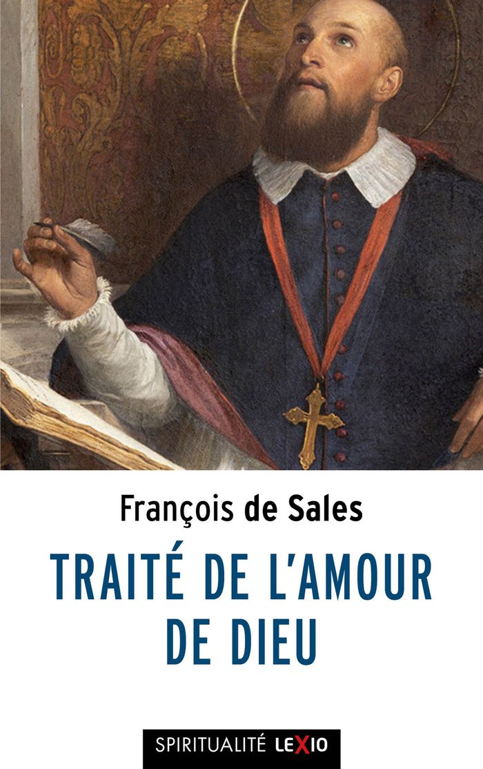 Couverture du livre « Traité de l'amour de Dieu : mis en français contemporain » de François de Sales, librairie Les Contes Infusés à Corte