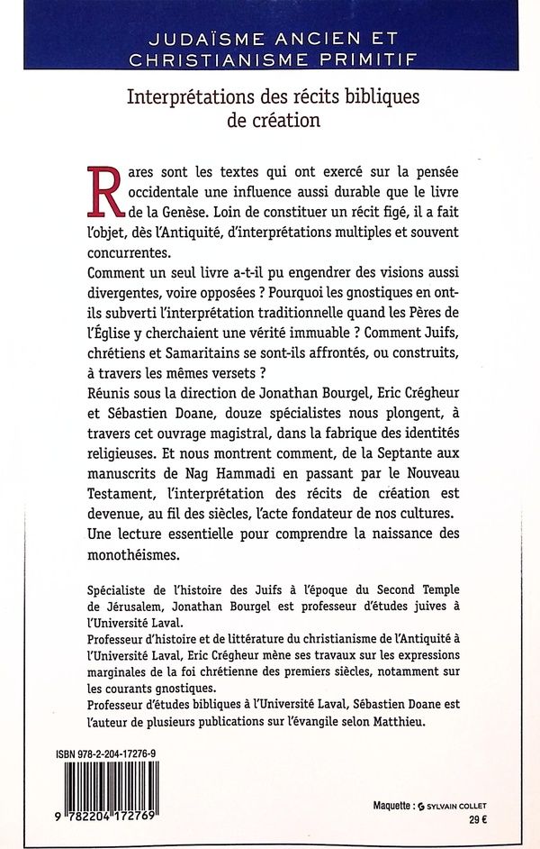 Quatrième de couverture de « Interprétations des récits bibliques de création : et formation des identités juive,chrétienne et samaritaine ay tournant de l'ère commune »