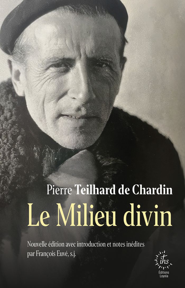 Couverture du livre « Le milieu divin » de Pierre Teilhard de Chardin, librairie Les Contes Infusés à Corte