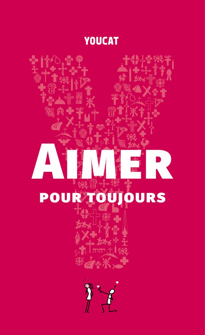 Couverture du livre « Youcat : aimer pour toujours », librairie Les Contes Infusés à Corte