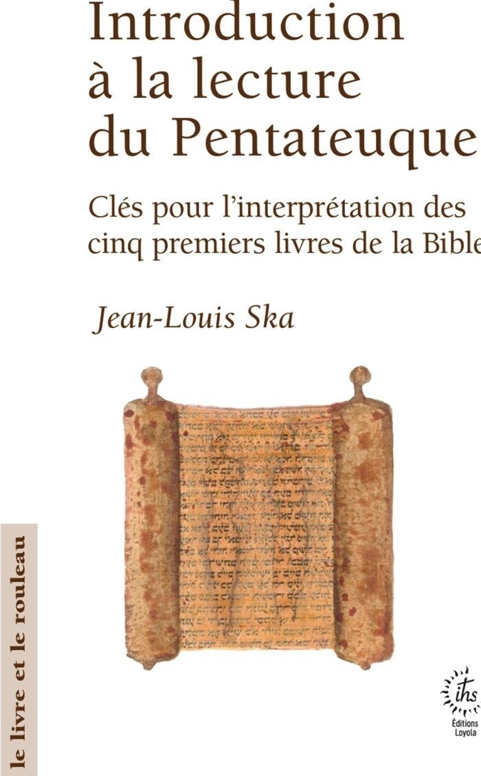 Couverture du livre « Introduction à la lecture du Pentateuque : clés pour l'interprétation des cinq premiers livres de la Bible » de Jean-Louis Ska, librairie Les Contes Infusés à Corte